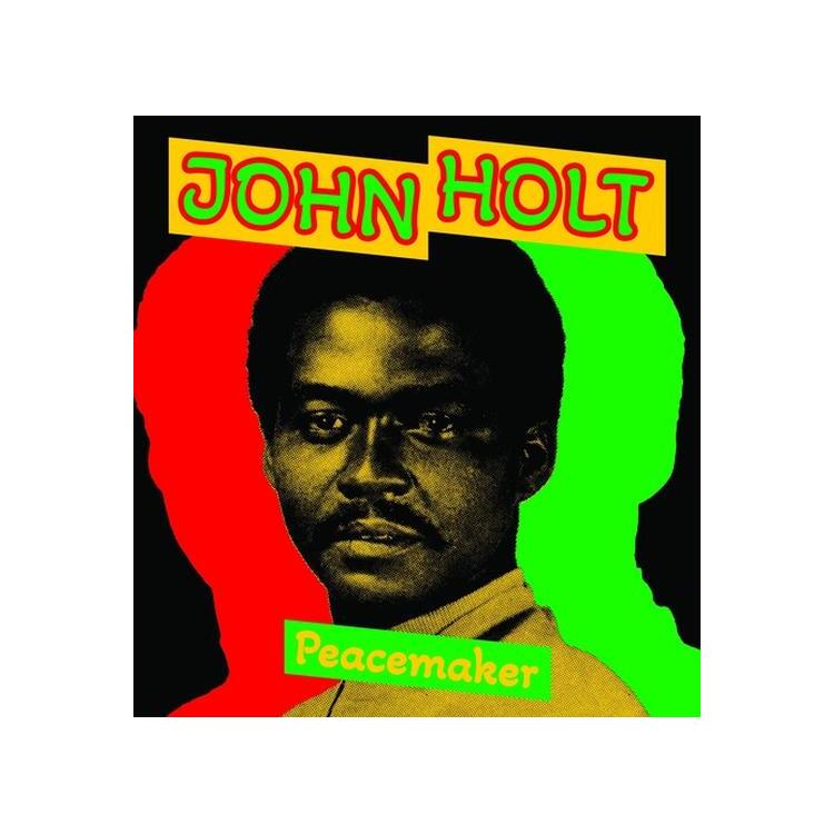 JOHN HOLT - Peace Maker