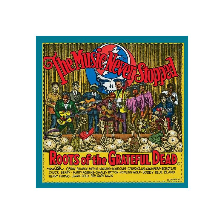 VARIOUS ARTISTS - Music Never Stopped: Roots Of The Grateful Dead