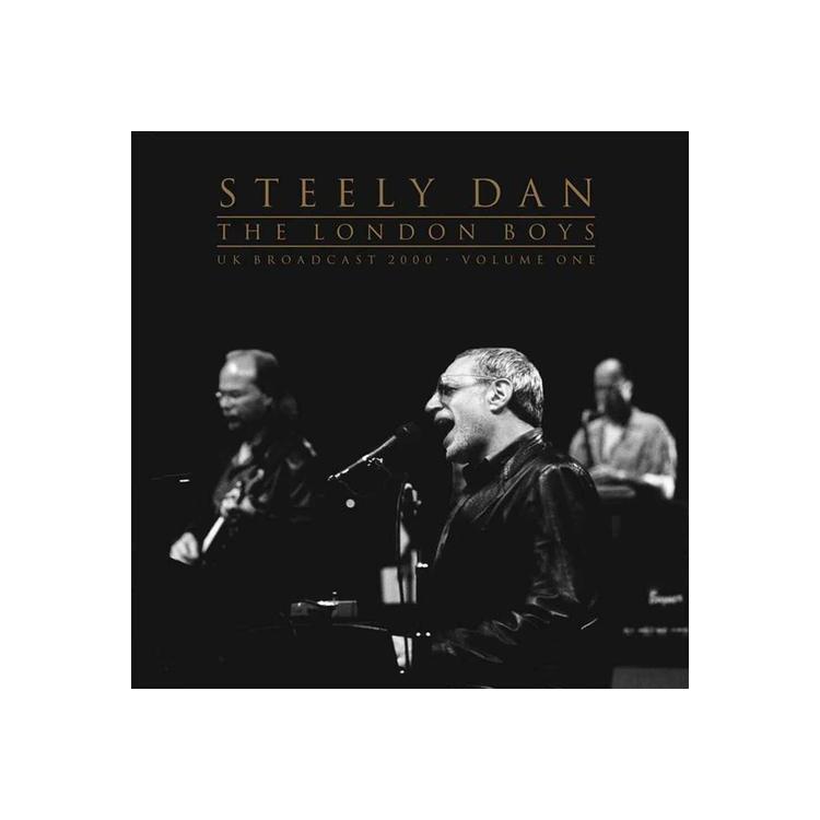 STEELY DAN - The London Boys Vol. 1