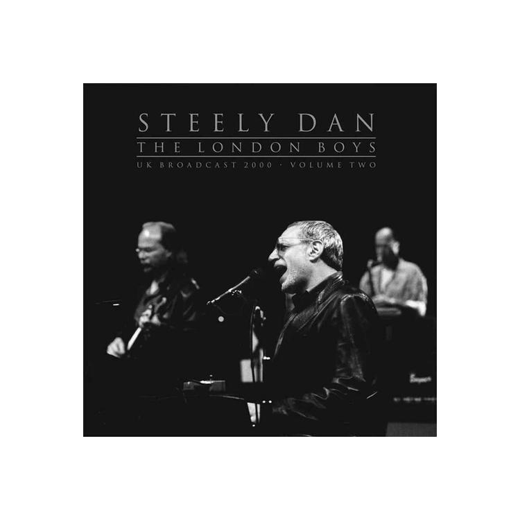 STEELY DAN - The London Boys Vol. 2