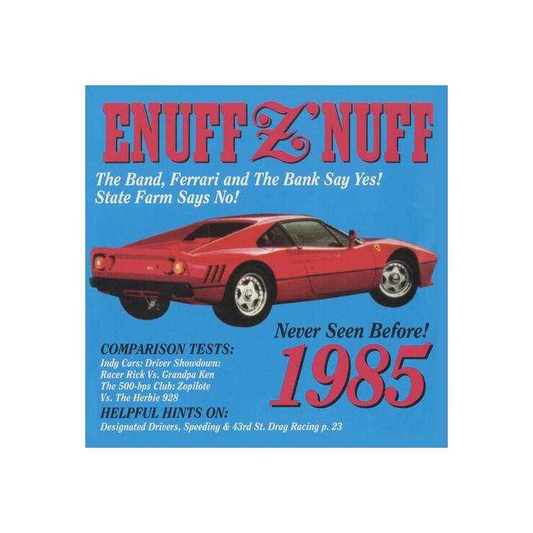 ENUFF ZNUFF - 1985