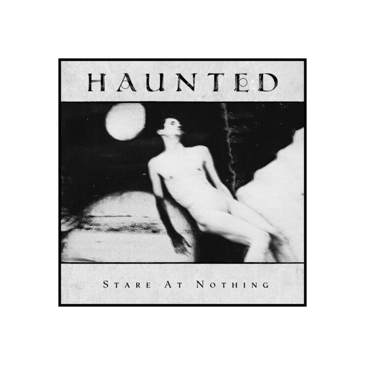 HAUNTED - Stare At Nothing