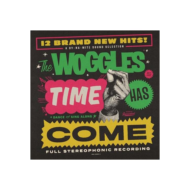 WOGGLES - Time Has Come