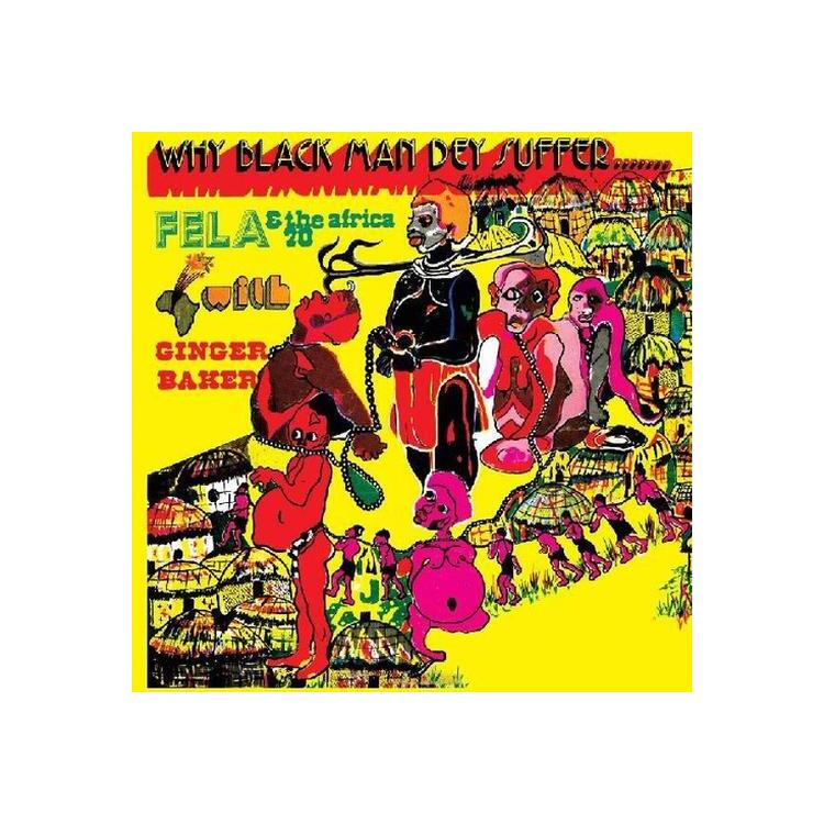 FELA KUTI - Why Black Man Dey Suffer