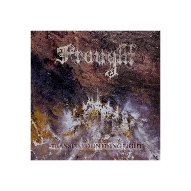 FRAUGHT - Transfixed On Dying Light