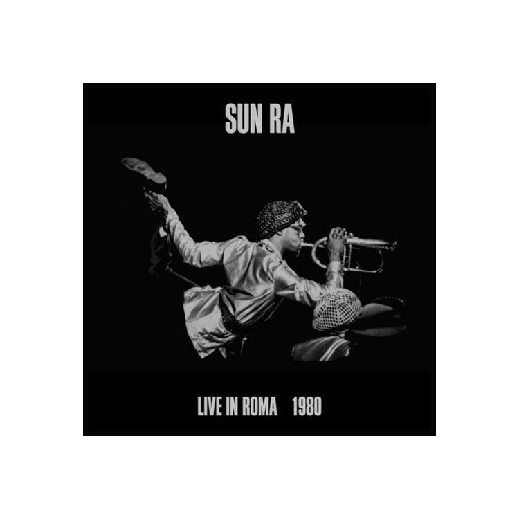 SUN RA - Live In Roma 1980