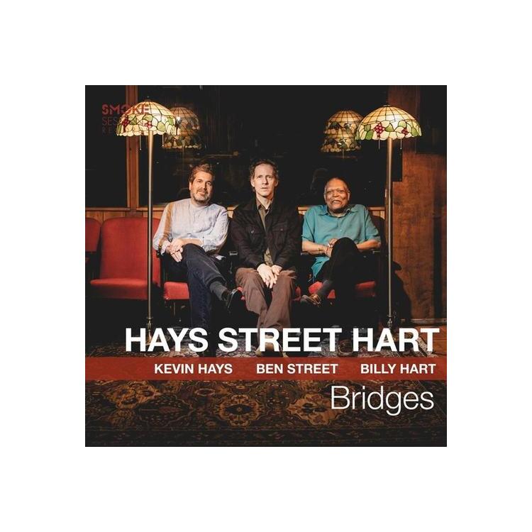 KEVIN HAYS / BEN STREET & BILLY HART - Bridges