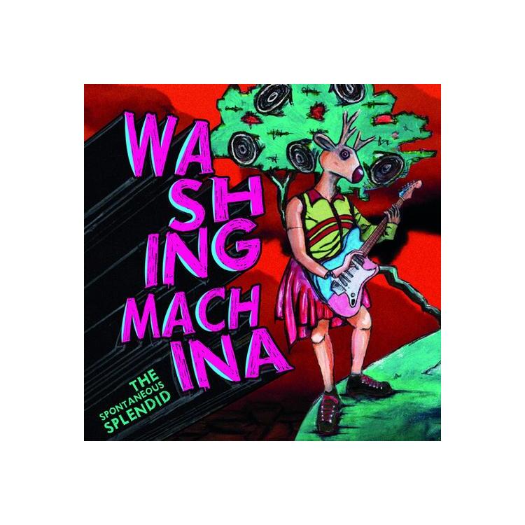 WASHING MACHINA - Spontaneous Splendid