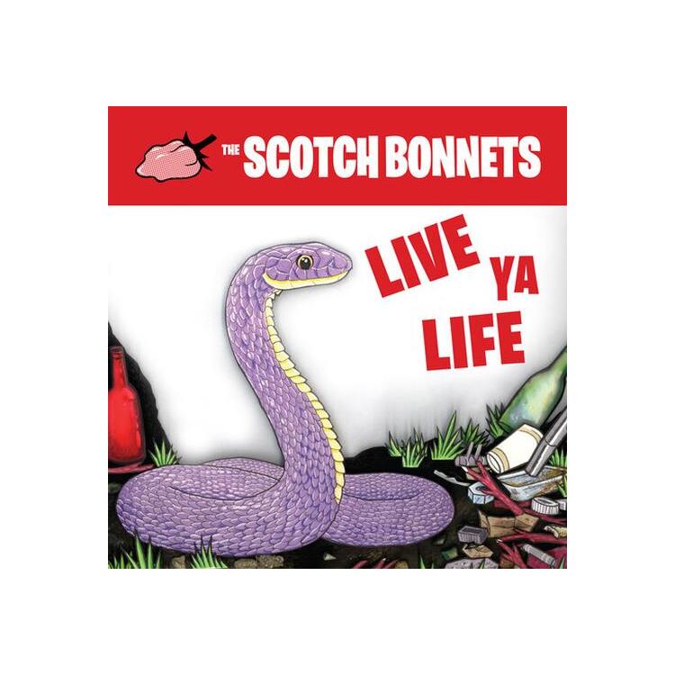 SCOTCH BONNES - Live Ya Life