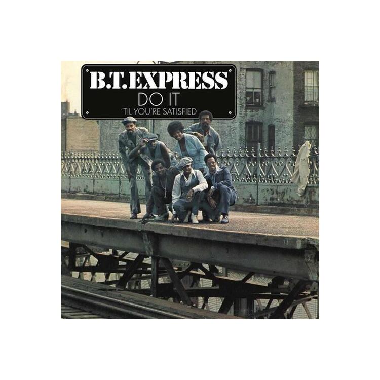 B.T. EXPRESS - Do It 'til You're Satisfied [lp] (Clear Blue Vinyl, 40th Anniversary Edition, Gatefold)