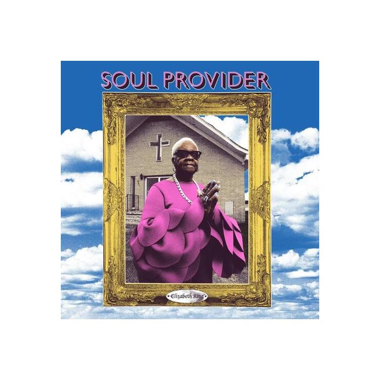 ELIZABETH KING - Soul Provider