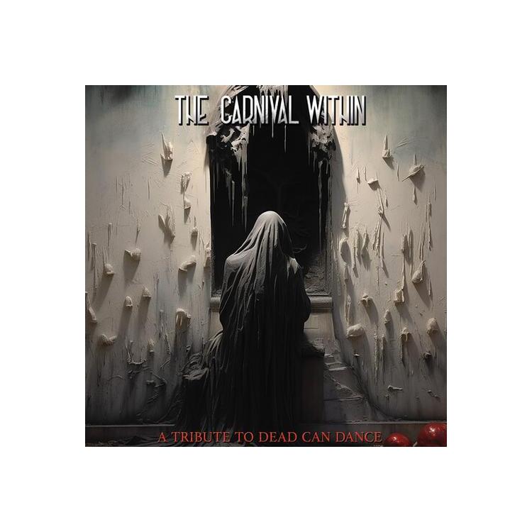 VARIOUS ARTISTS - Carnival Within - Dead Can Dance Tribute / Various