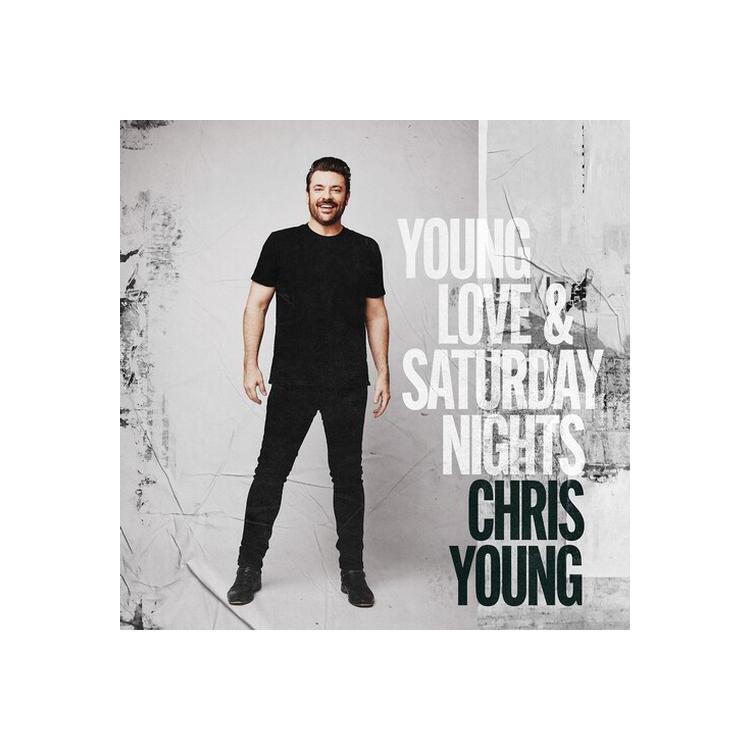 CHRIS YOUNG - Young Love & Saturday Nights