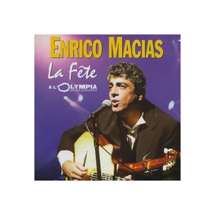 ENRICO MACIAS - La Fete