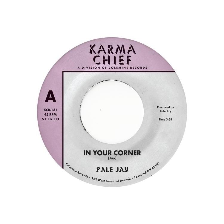 PALE JAY - In Your Corner B/w Bewilderment