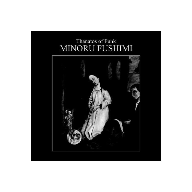 MINORU FUSHIMI - Thanatos Of Funk [lp] (Clear With Black Splatter Vinyl)