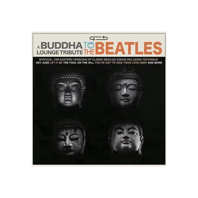 BUDDHA LOUNGE TRIBUTE TO THE BEATLES / VAR - Buddha Lounge Tribute To The Beatles / Var