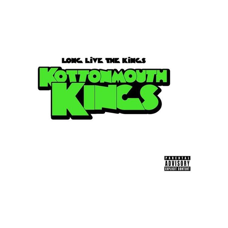 KOTTONMOUTH KINGS - Long Live The Kings