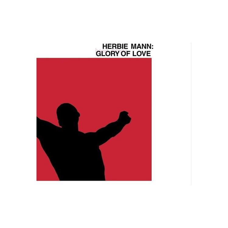 HERBIE MANN - Glory Of Love