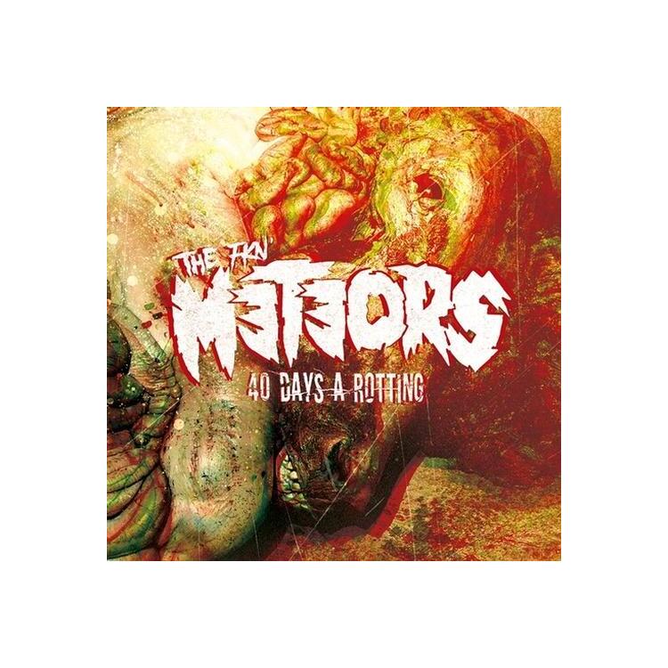 METEORS - 40 Days A Rotting