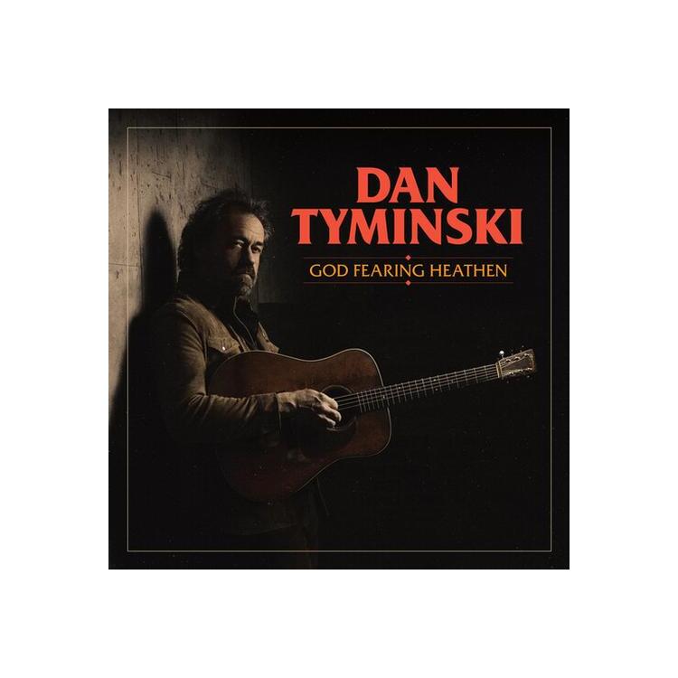 DAN TYMINSKI - God Fearing Heathen