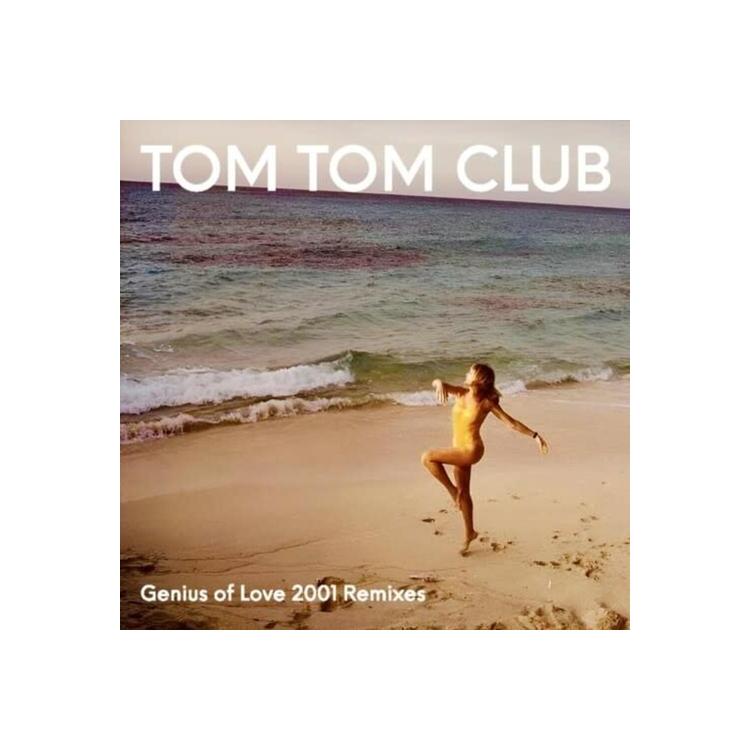 TOM TOM CLUB - Genius Of Love 2001 Remixes (Rsd 2024)