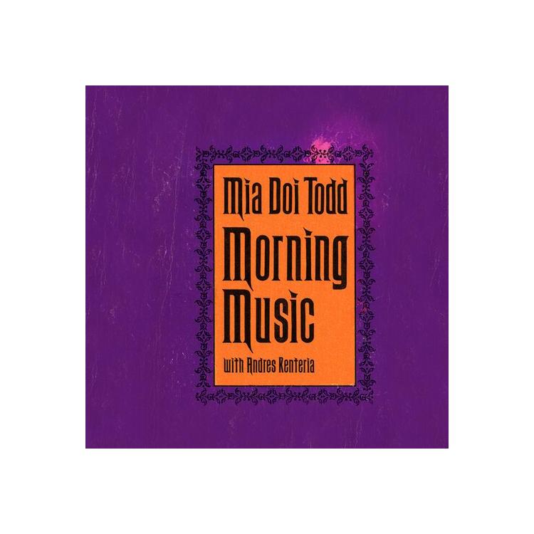 MIA DOI TODD - Morning Music