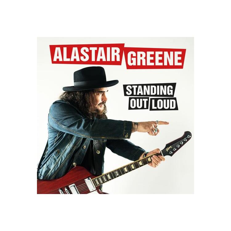 ALASTAIR GREENE - Standing Out Loud