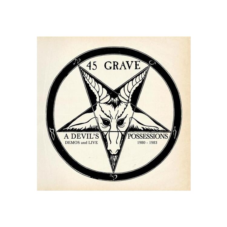 45 GRAVE - Devil's Possessions - Demos & Live 1980-1983