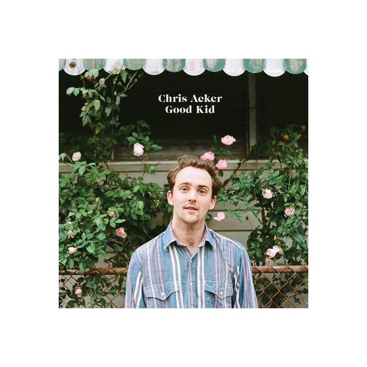 CHRIS ACKER - Good Kid