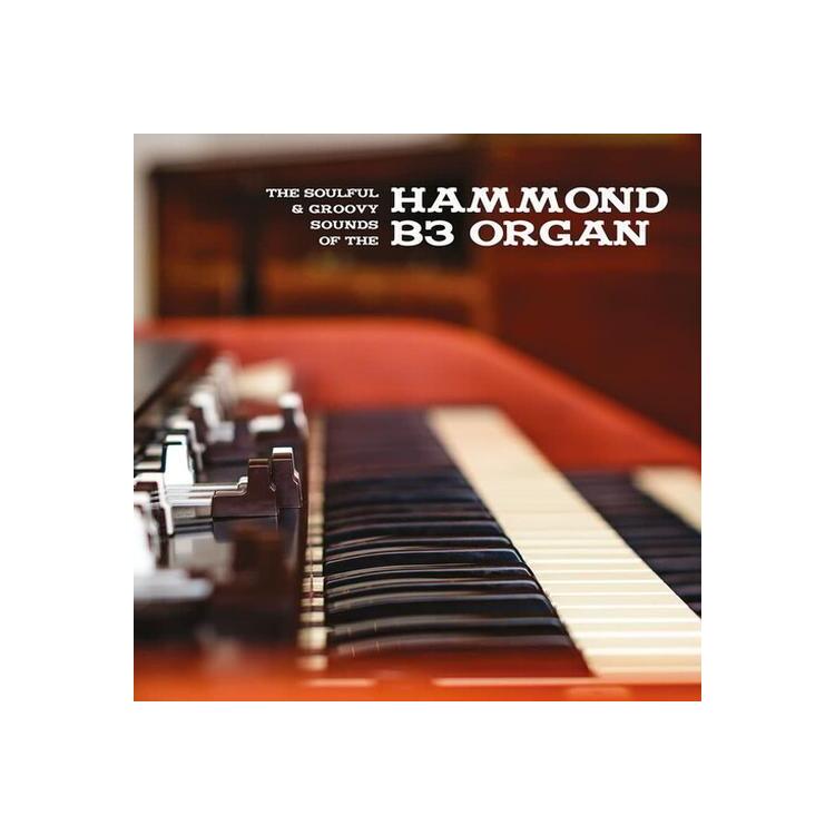 VARIOUS ARTISTS - The Soulful & Groovy Sounds Of The Hammond B3 Organ [lp]