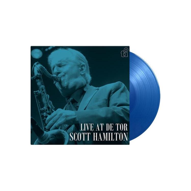 SCOTT HAMILTON - Live At De Tor [lp] (Limited Transparent Blue 180 Gram Audiophile Vinyl, First Time On Vinyl, Liner Notes, Numbered To 500)