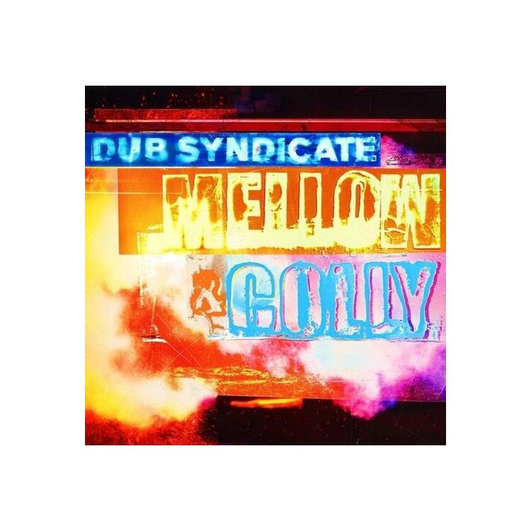 DUB SYNDICATE - Mellow & Colly [lp+cd]