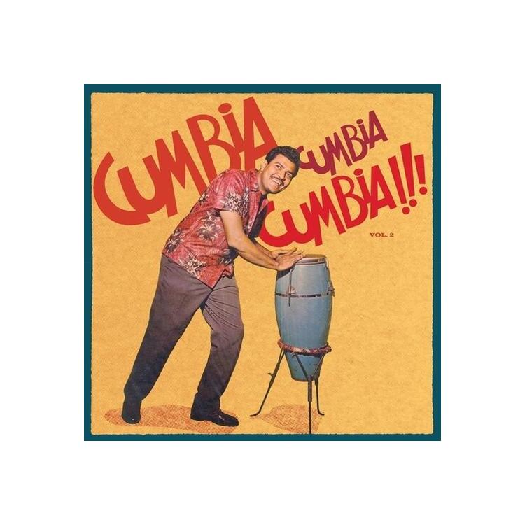 VARIOUS ARTISTS - Cumbia Cumbia Cumbia 2 / Various