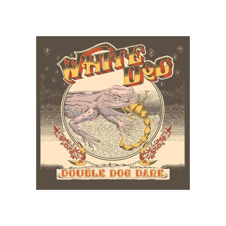 WHITE DOG - Double Dog Dare