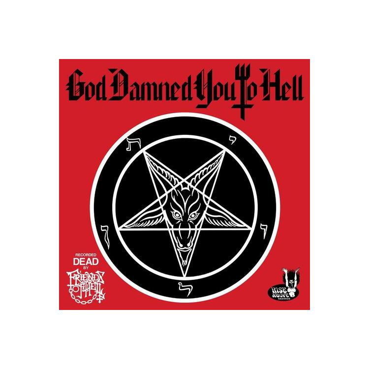 FRIENDS OF HELL - God Damned You To Hell (Picture Disc)