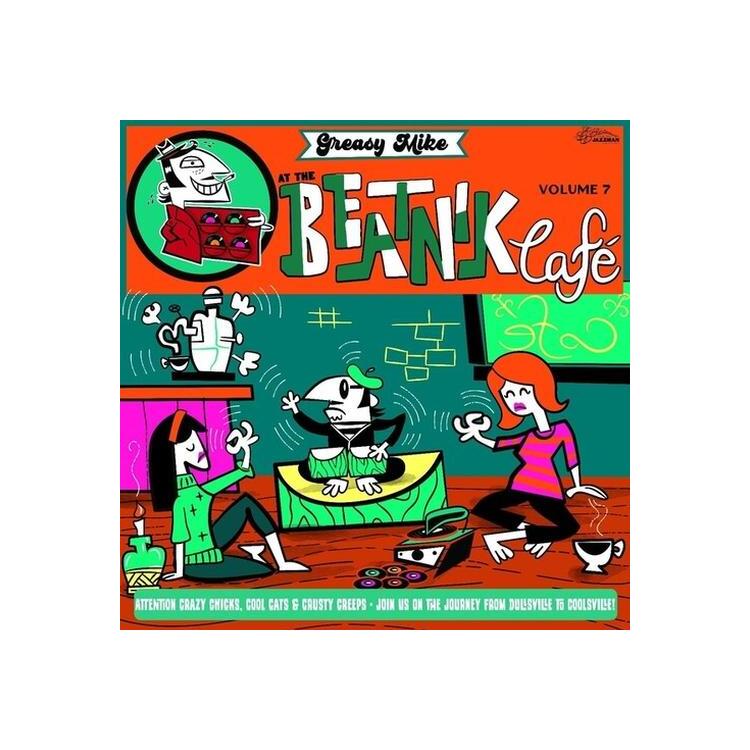 VARIOUS ARTISTS - Greasy Mike At The Beatnik Cafe