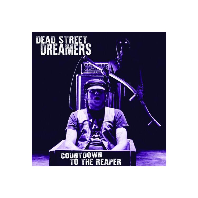 DEAD STREET DREAMERS - Countdown To The Reaper