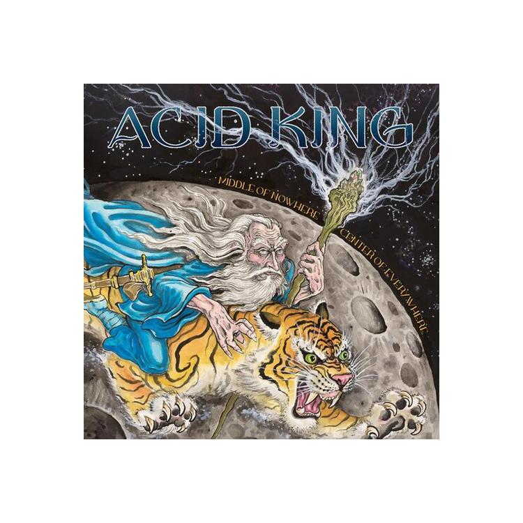 ACID KING - Middle Of Nowhere, Center Of Everywhere