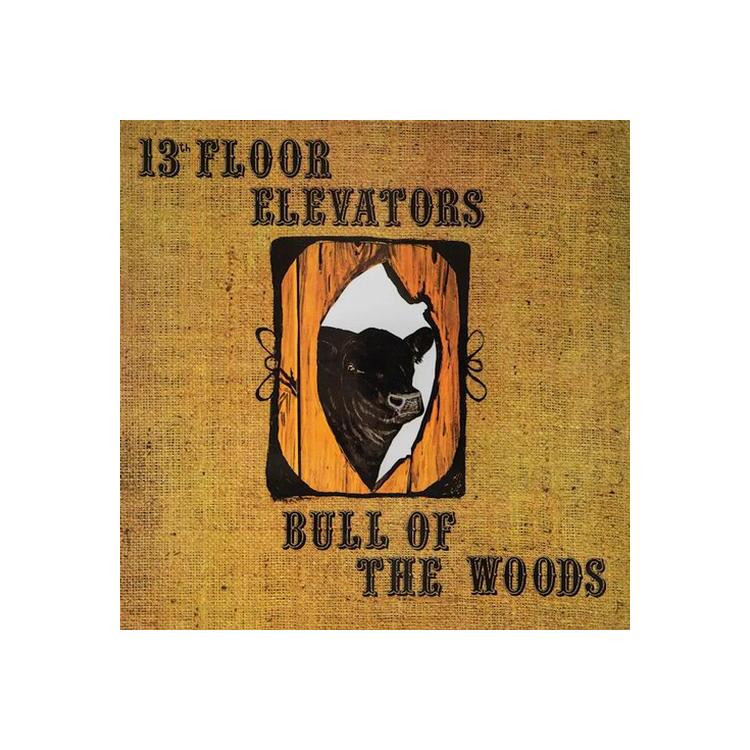 13TH FLOOR ELEVATORS - Bull Of The Woods (Half Speed Remaster)