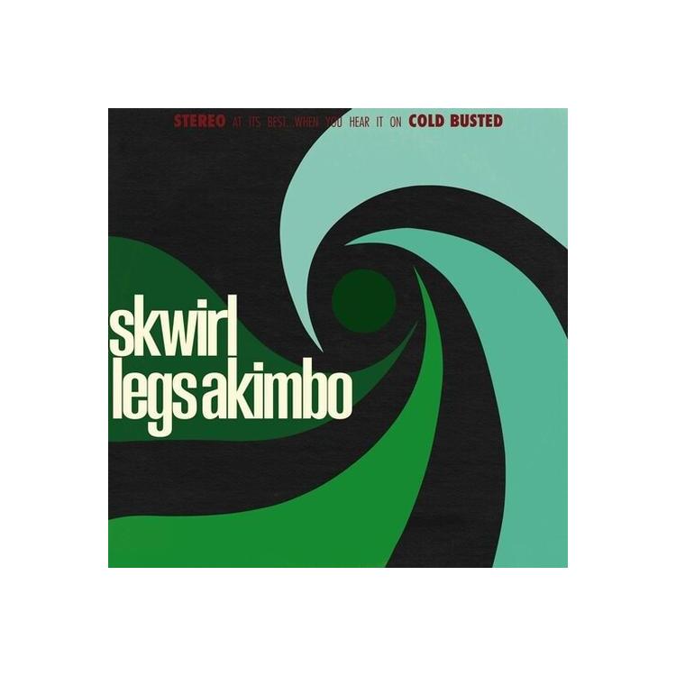 SKWIRL - Legs Akimbo