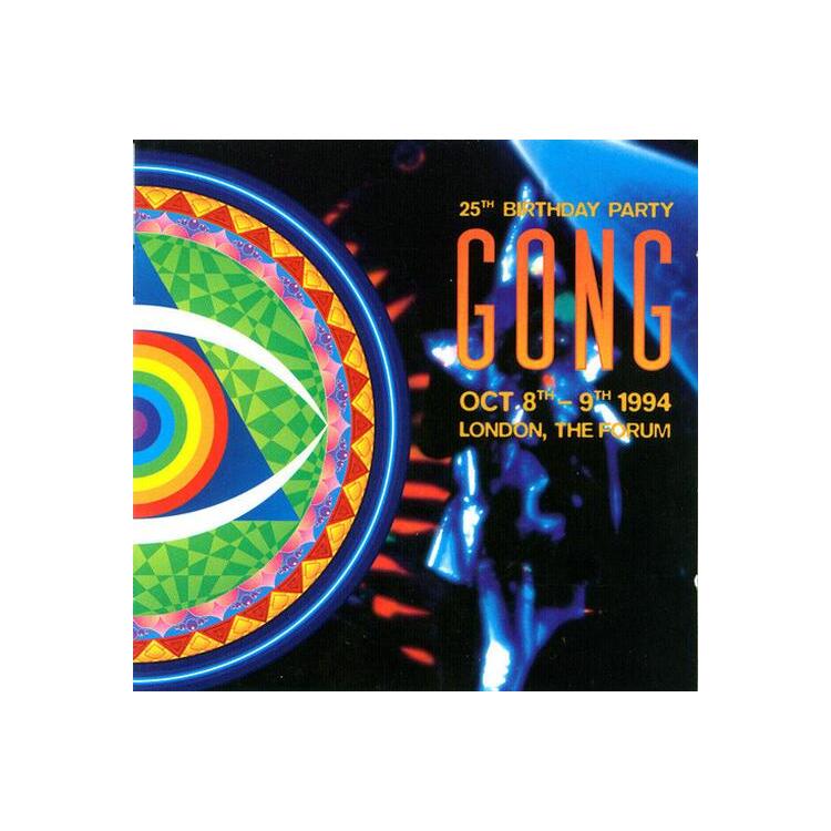 GONG - 25th Birthday Party