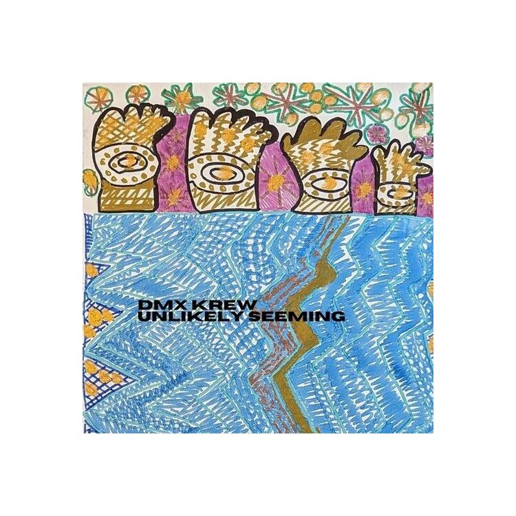 DMX KREW - Unlikely Seeming