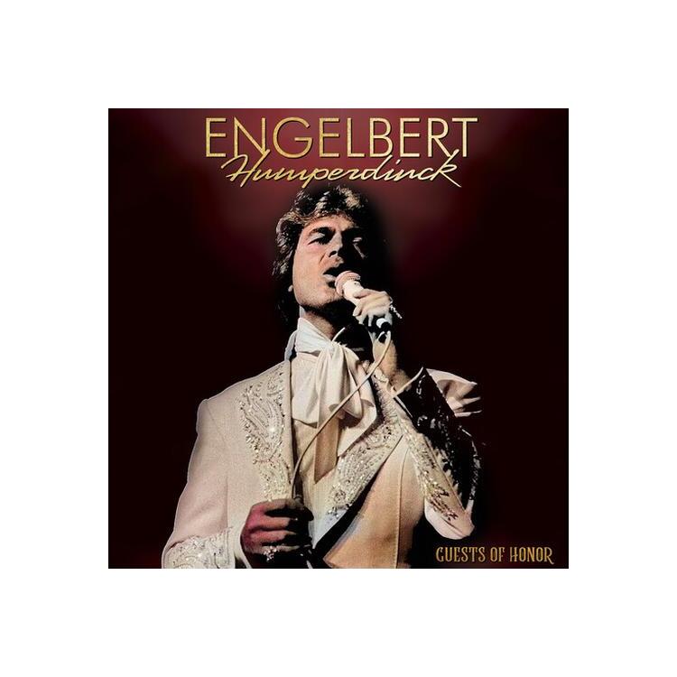 ENGELBERT HUMPERDINCK - Guests Of Honor