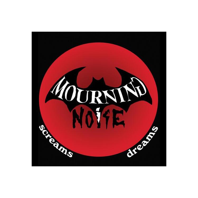 MOURNING NOISE - Screams / Dreams