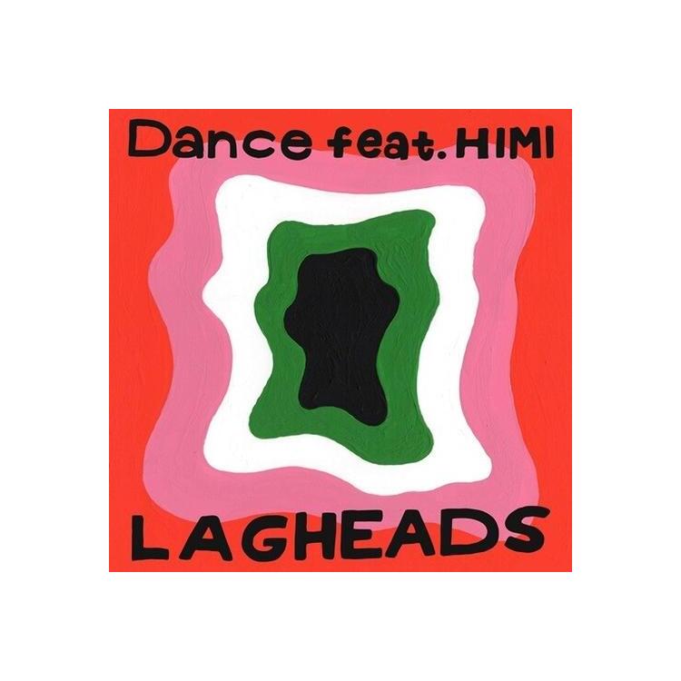 LAGHEADS - Dance Feat.Himi/dance Feat.Himi - Hikaru Arata Remix <limited>