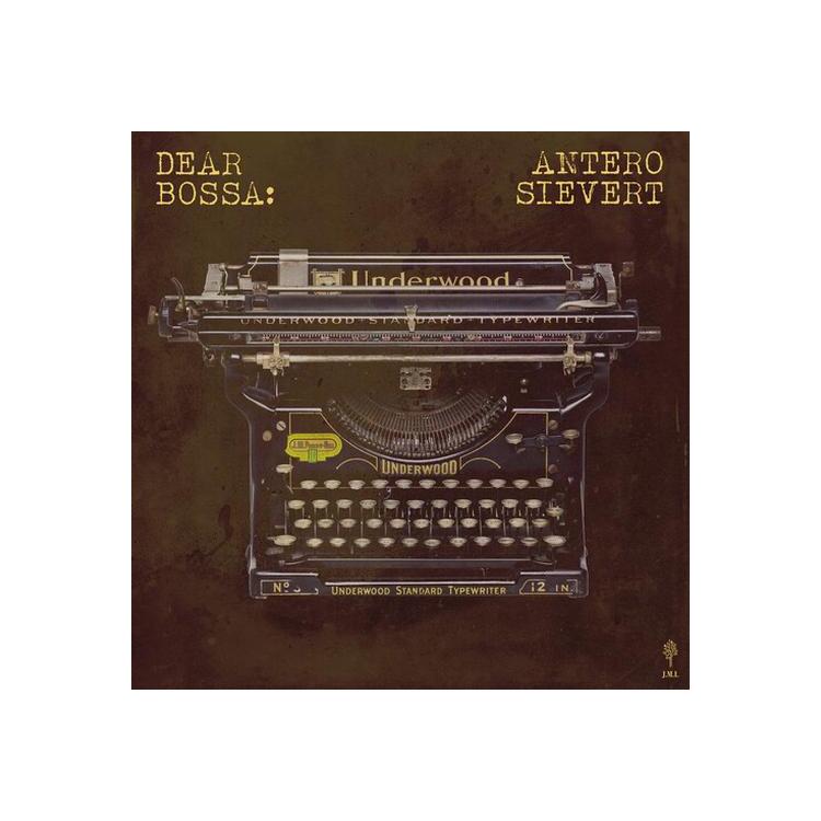 ANTERO SIEVERT - Dear Bossa