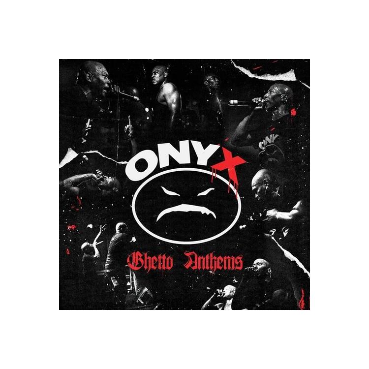 ONYX - Ghetto Anthems