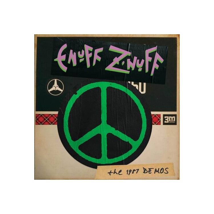 ENUFF ZNUFF - 1987 Demos