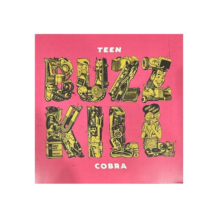 TEEN COBRA - Buzzkill